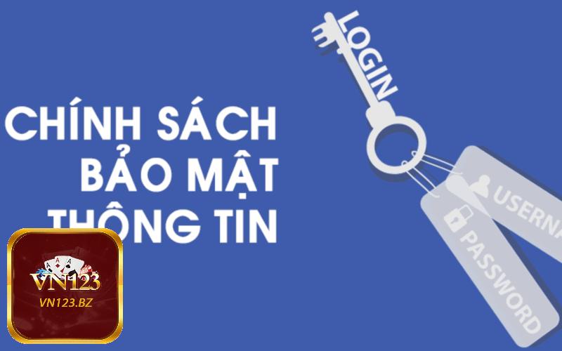 Ý nghĩa sử dụng chính sách bảo mật VN123